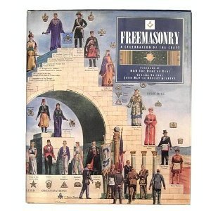 Freemasonry: A Celebration Of The Craft