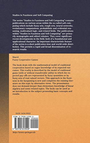 Fuzzy Cooperative Games: Cooperation with Vague Expectations (Studies in Fuzziness and Soft Computing, 72),Used