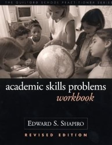Academic Skills Problems Workbook, Revised Edition (The Guilford School Practitioner Series),Used