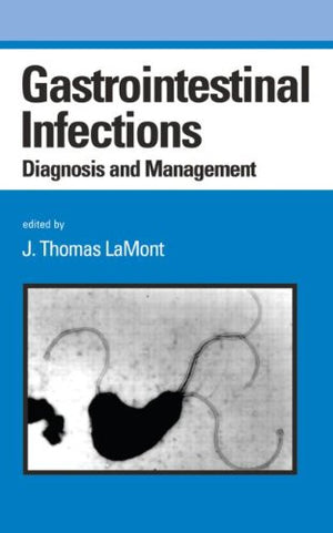 Gastrointestinal Infections: Diagnosis And Management (Gastroenterology And Hepatology),Used