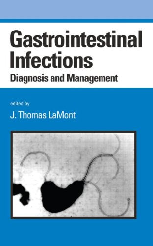 Gastrointestinal Infections: Diagnosis And Management (Gastroenterology And Hepatology),Used