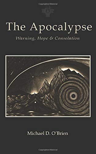 Apocalypse: Warning, Hope, and Consolation,Used