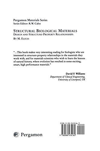 Structural Biological Materials: Design and StructureProperty Relationships (Volume 4) (Pergamon Materials Series, Volume 4),Used