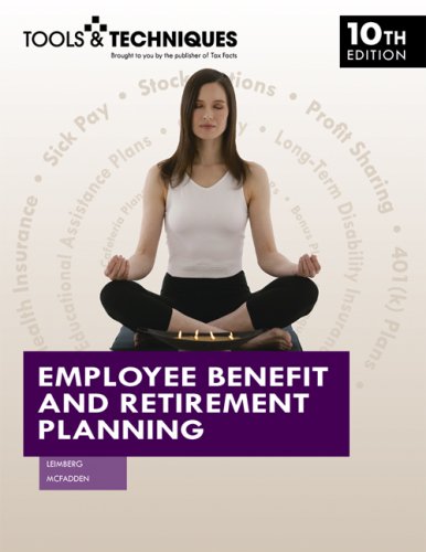Employee Benefit and Retirement Planning (Tools and Techniques),Used