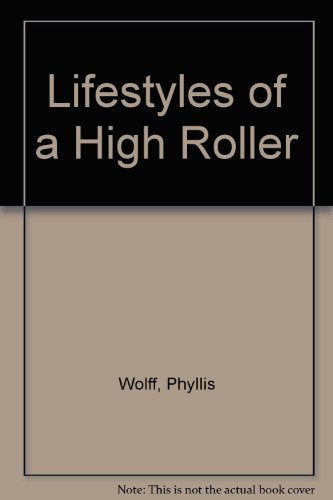 Lifestyles of a High Roller,Used