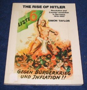 The rise of Hitler: Revolution and counterrevolution in Germany, 19181933