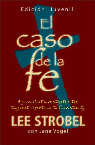 Case for Faith  Student Edition (El Caso De La Fe) (Spanish Edition),Used