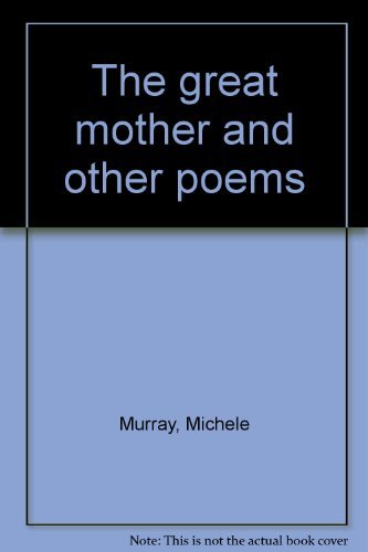 The great mother and other poems,Used