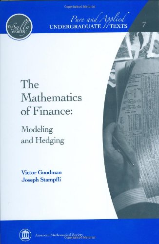 The Mathematics Of Finance (Pure And Applied Undergraduate Texts) (Pure And Applied Undergraduate Texts, 7),Used