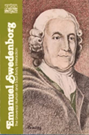 Emanuel Swedenborg: The Universal Human And Soulbody Interaction (Classics Of Western Spirituality)