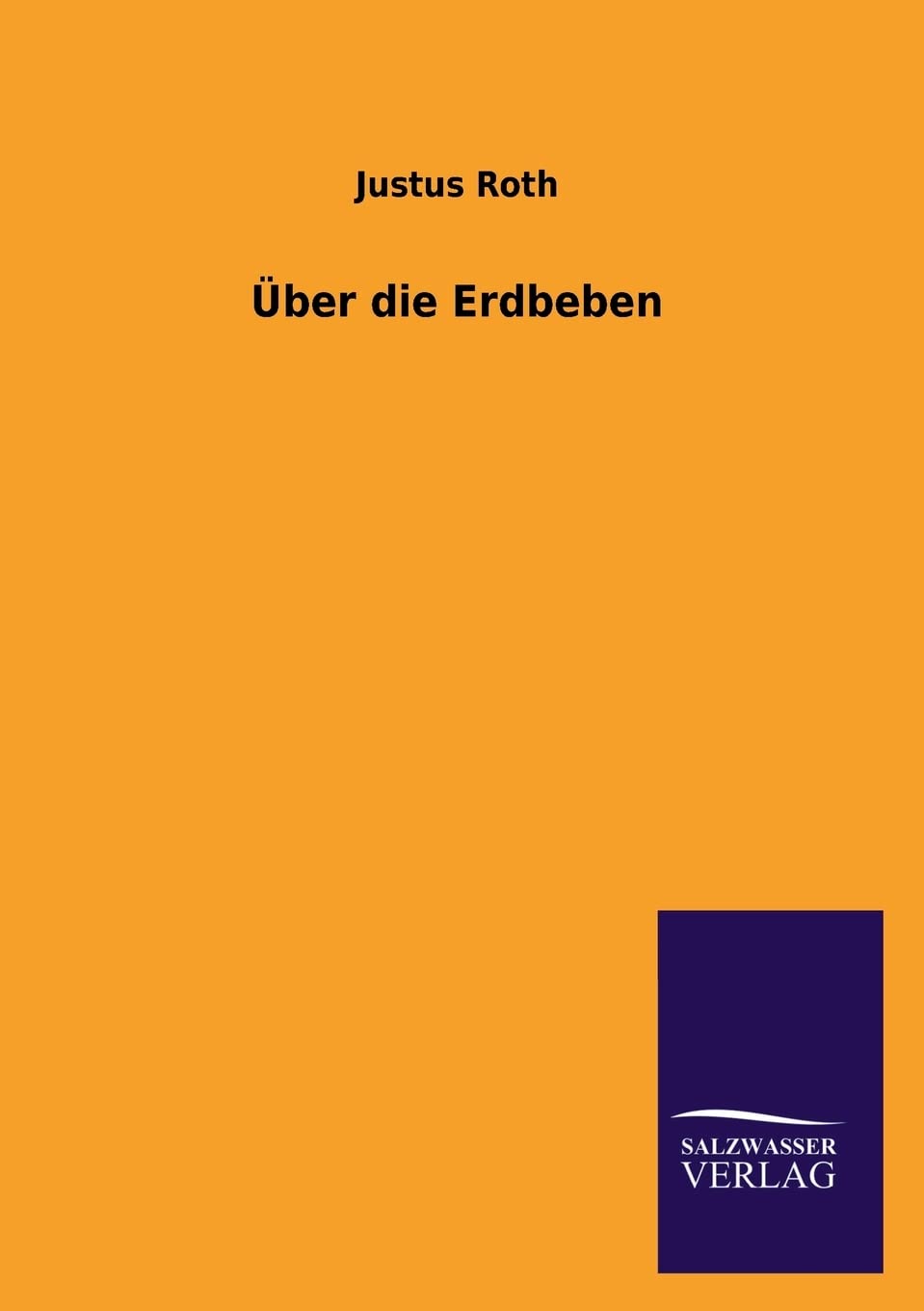 ber die Erdbeben (German Edition),Used