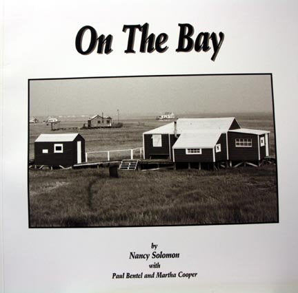 On The Bay: Bay Houses And Maritime Culture On Long Islands Marshlands.-new,New