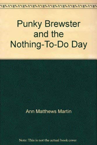 Punky Brewster and the Nothingtodo Day,Used