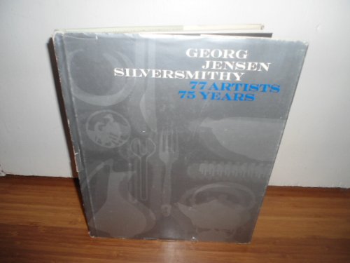 George Jensen, Silversmithy: 77 Artists, 75 Years,Used