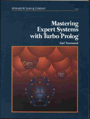 Mastering expert systems with Turbo prolog,Used