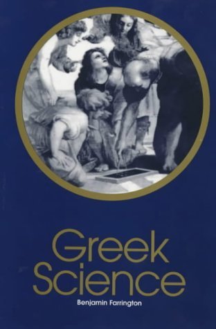 Greek Science: Its Meaning To Us,Used