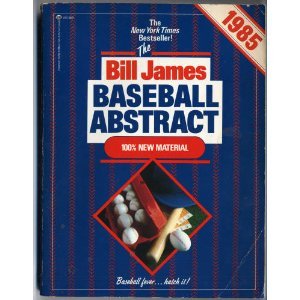 Bill James' Baseball Abstract, 1985,Used