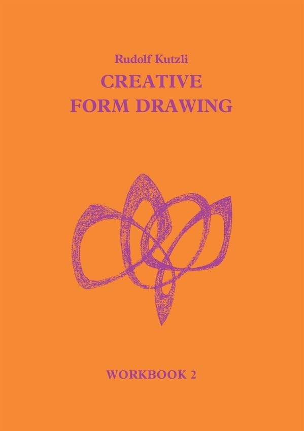 Creative Form Drawing: Workbook 2 (Creative Form Drawing Workbooks, 2),Used