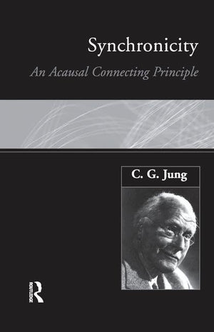 Synchronicity: An Acausal Connecting Principle,Used