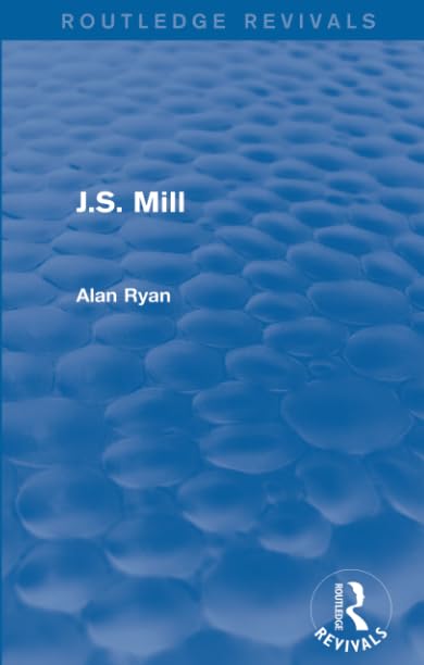 J.S. Mill (Routledge Revivals),Used