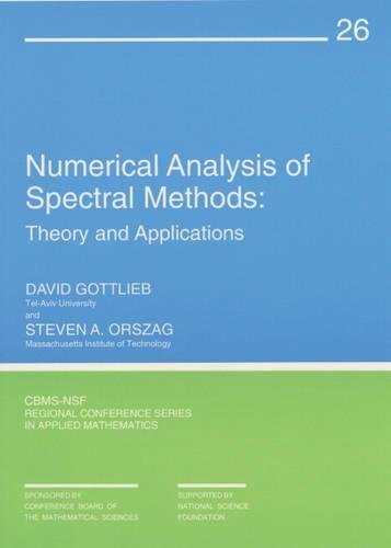 Numerical Analysis of Spectral Methods: Theory and Applications (CBMSNSF Regional Conference Series in Applied Mathematics, Ser,Used