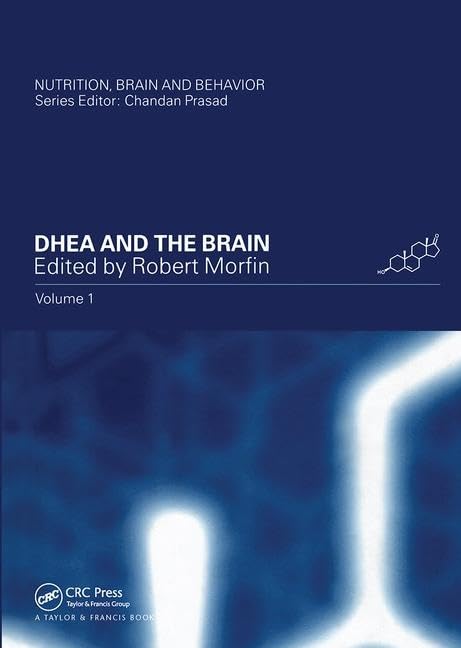 DHEA and the Brain (Nutrition, Brain and Behavior),Used