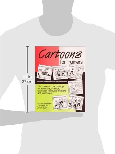 Cartoons For Trainers: Seventyfive Cartoons To Use Or Adapt For Transitions, Activities, Discussion Points, Icebreakers And Mu,New