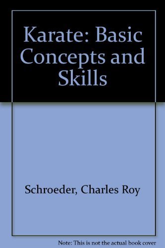 Karate: Basic Concepts and Skills,Used