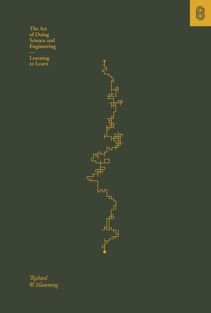The Art of Doing Science and Engineering: Learning to Learn,Used