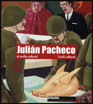 Julin Pacheco. El exilio cultural / L'exili cultural,Used