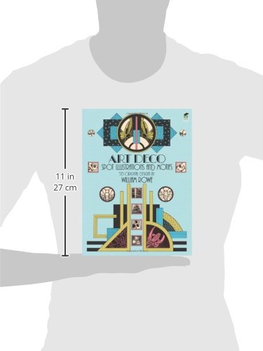 Art Deco Spot Illustrations and Motifs: 513 Original Designs (Dover Pictorial Archive),Used