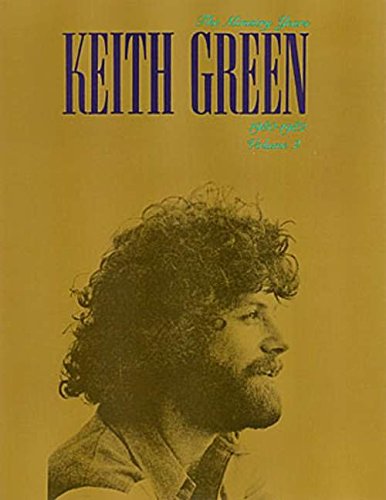 Keith Green The Ministry Years 19801982 Vol 2 Songbook