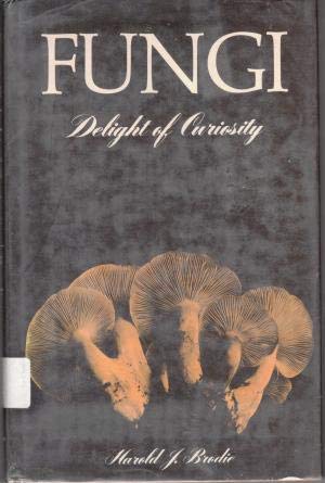 Fungi: Delight of Curiosity,Used