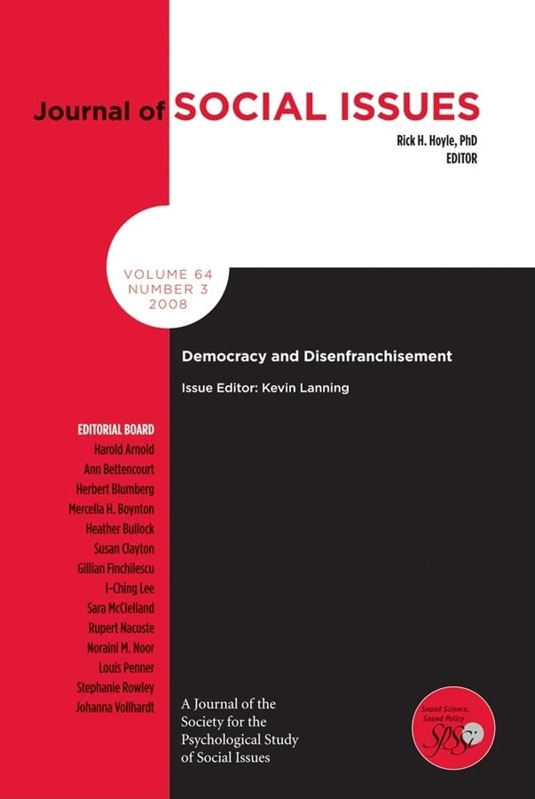 Democracy and Disenfranchisement (Journal of Social Issues, 64),Used