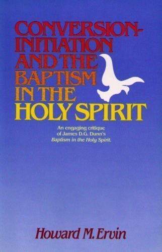 ConversionInitiation and the Baptism in the Holy Spirit,Used