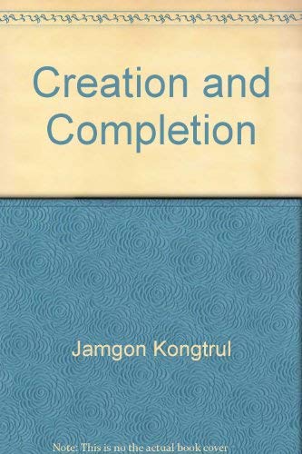 Creation and Completion: Essential Points of Tantric Meditation (English, Tibetan and Tibetan Edition),New