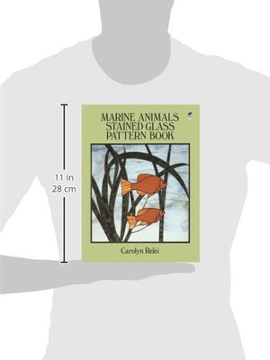 Marine Animals Stained Glass Pattern Book (Dover Crafts: Stained Glass),Used