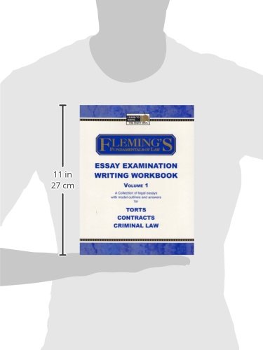 Fleming's Fundamentals of Law Essay Examination Writing Workbook  Vol. 1,Used