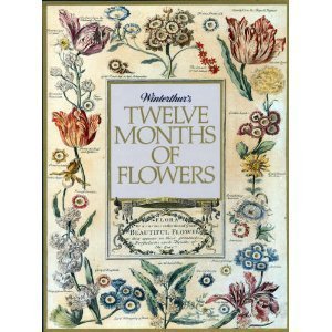 Winterthurs Twelve Months Of Flowers-used
