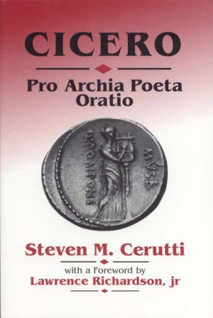 Cicero: Pro Archia Poeta Oratio (Latin And English Edition),Used