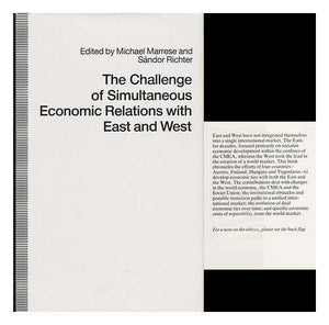 The Challenge Of Simultaneous Economic Relations With East And West,Used