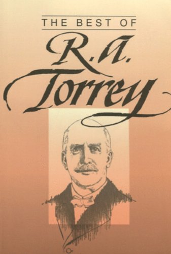 The Best of R. A. Torrey,Used