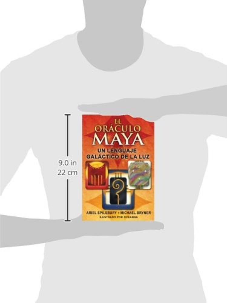El orculo maya: Un lenguaje galctico de la luz (Spanish Edition),New