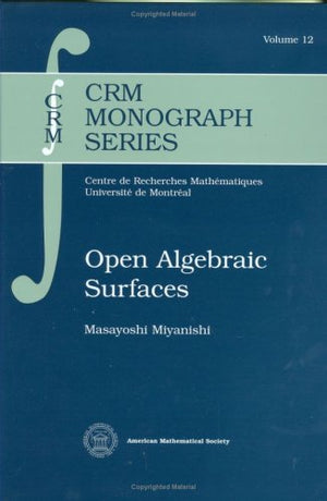 Open Algebraic Surfaces (Crm Monograph Series, 12),Used