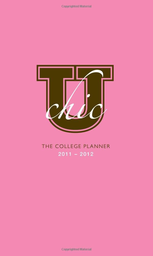 2012 U Chic: The College Planner 20112012,Used