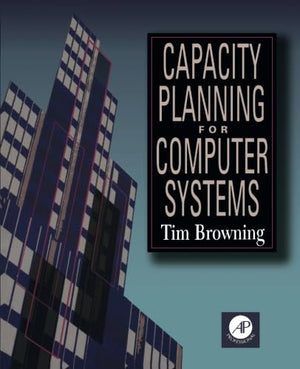 Capacity Planning For Computer Systems-new,New