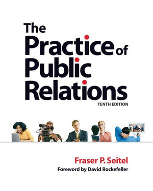 The Practice of Public Relations,New