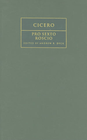 Cicero: 'Pro Sexto Roscio' (Cambridge Greek and Latin Classics),Used