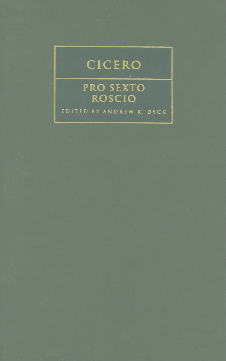 Cicero: 'Pro Sexto Roscio' (Cambridge Greek and Latin Classics),Used