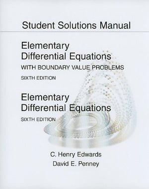 Student Solutions Manual for Elementary Differential Equations with Boundary Value Problems,Used